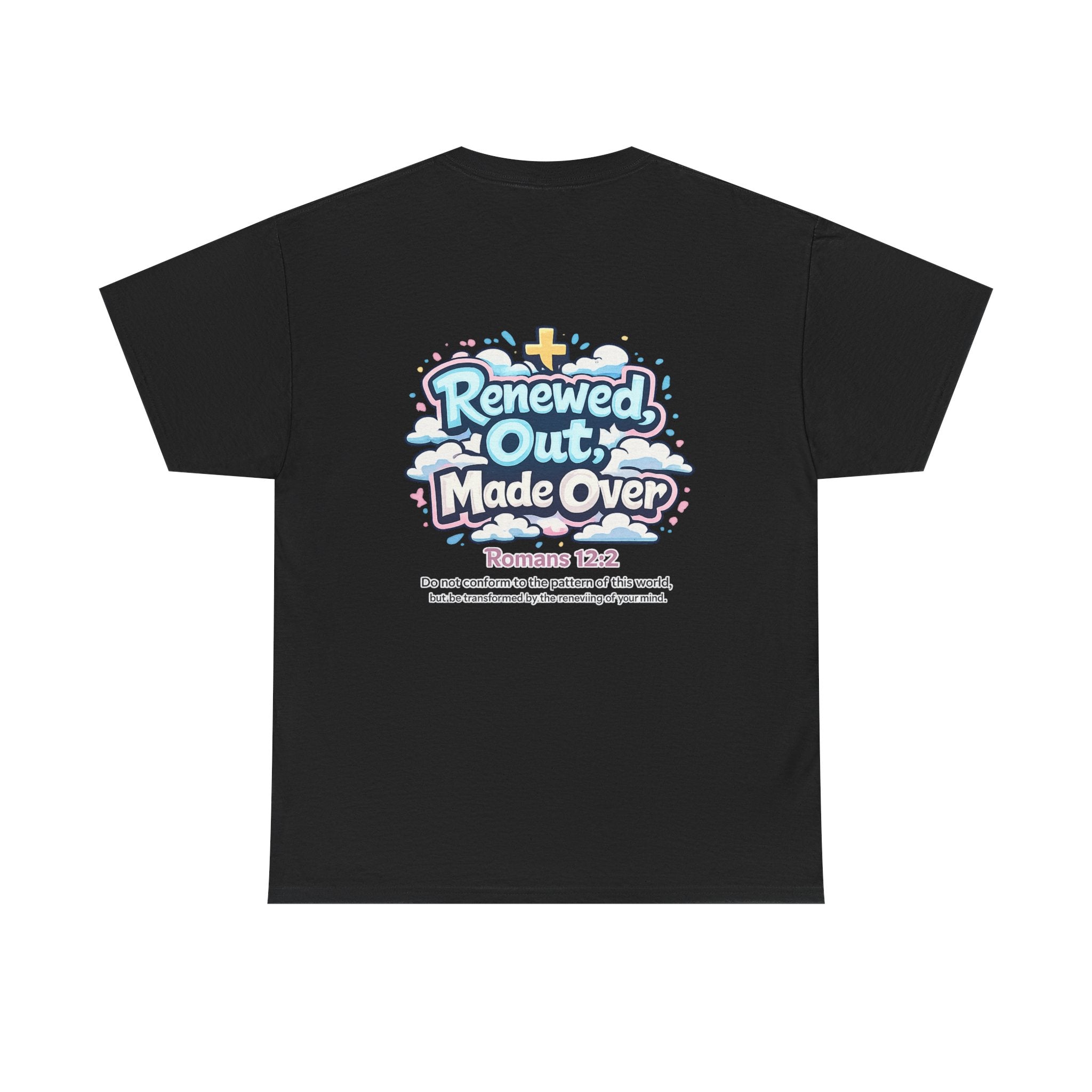 Renewed Out Made Over T‑Shirt — "Romo" Christian Faith Tee (Romans 12:2)