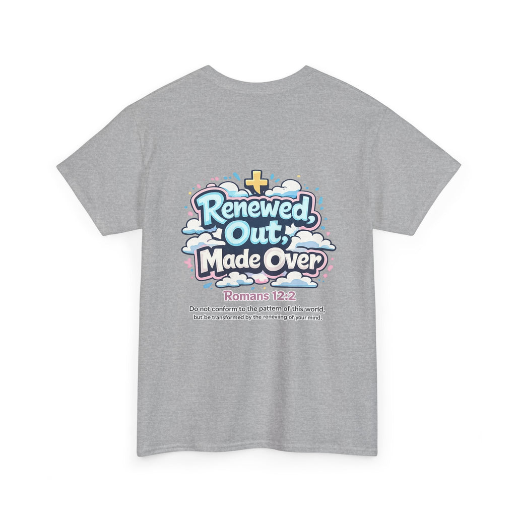 Renewed Out Made Over T‑Shirt — "Romo" Christian Faith Tee (Romans 12:2)