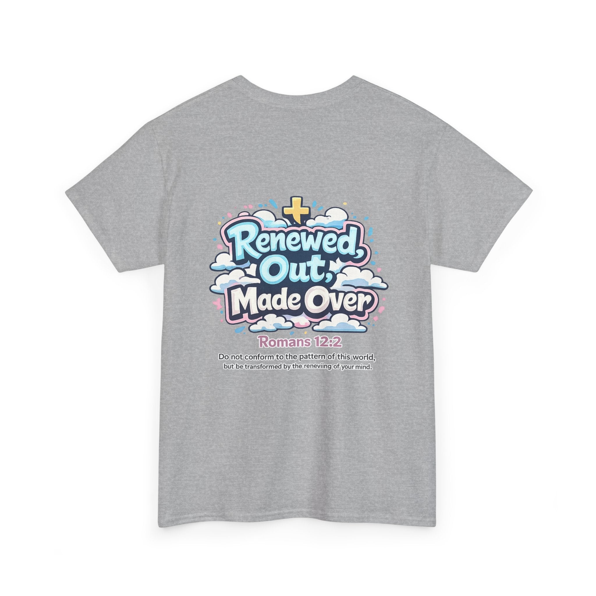 Renewed Out Made Over T‑Shirt — "Romo" Christian Faith Tee (Romans 12:2)