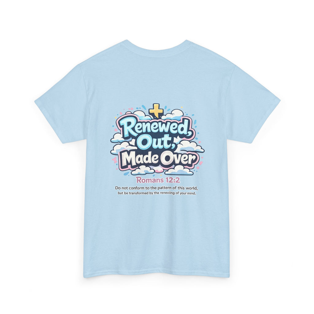 Renewed Out Made Over T‑Shirt — "Romo" Christian Faith Tee (Romans 12:2)
