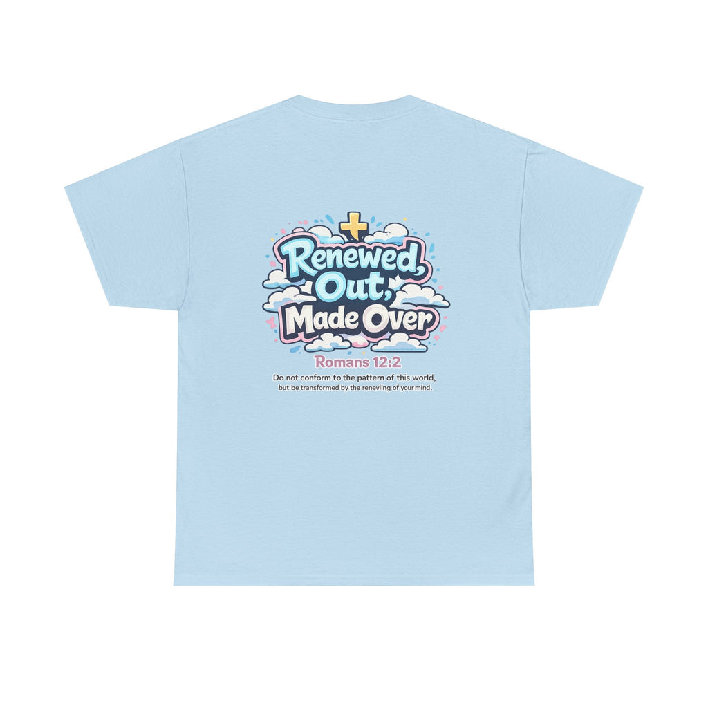 Renewed Out Made Over T‑Shirt — "Romo" Christian Faith Tee (Romans 12:2)